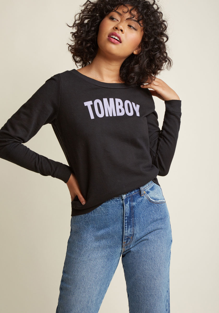  - This black pullover - a ModCloth exclusive - is one stylish way of making character claims! Below a wide neckline, purple letters call out your tendency toward tomboyism, brilliantly broadcasting your truest self for all to see.